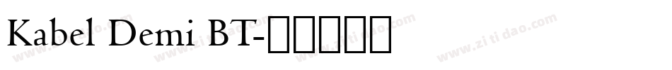 Kabel Demi BT字体转换